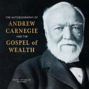 แอนดูรว์ คาร์เนกี้ “บุคคลที่ตายอย่างร่ำรวย ตายอย่างไร้ศักดิ์ศรี”